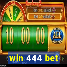 win 444 bet